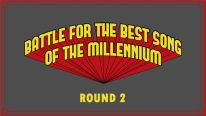 Battle for the Best Song (round 2)